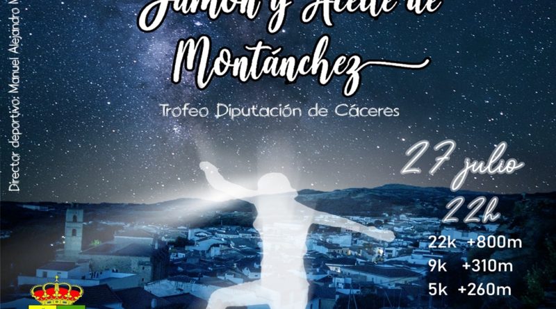 VII Carrera Nocturna Jamón y Aceite de Montánchez